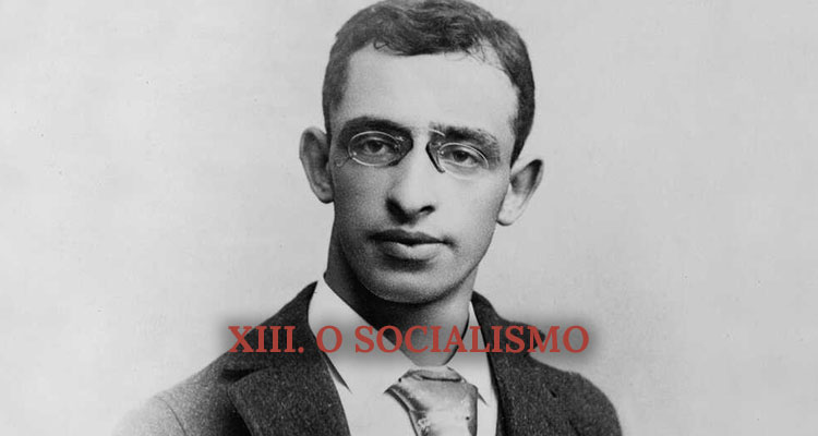 [ABC do Anarquismo - Alexander Berkman] XIII. O socialismo #MDAAB-13